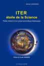 Iter, Étoile De La Science ; Petite Histoire D'Un Projet Scientifique Titanesque - Preview