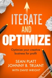 Capa do artigo Iterate And Optimize: Optimize Your Creative Business For Profit