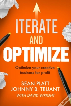 Capa do artigo Iterate And Optimize: Optimize Your Creative Business For Profit