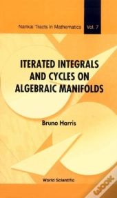 Iterated Integrals And Cycles On Algebraic Manifolds
