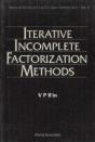 Iterative Incomplete Factorization Methods - Preview
