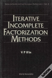 Iterative Incomplete Factorization Methods