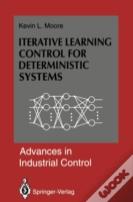 Iterative Learning Control For Deterministic Systems