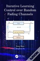 Iterative Learning Control Over Random Fading Channels