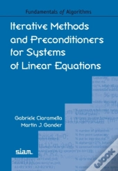 Iterative Methods And Preconditioners For Systems Of Linear Equations