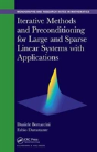 Iterative Methods And Preconditioning For Large And Sparse Linear Systems With Applications - Preview