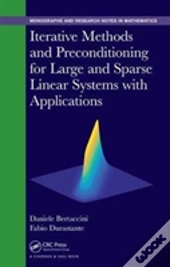 Iterative Methods And Preconditioning For Large And Sparse Linear Systems With Applications