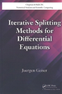 Iterative Splitting Methods For Differential Equations - Preview