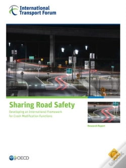 Capa do artigo Itf Research Reports Sharing Road Safety Developing An International Framework For Crash Modification Functions