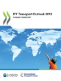 Itf Transport Outlook 2013 - Preview