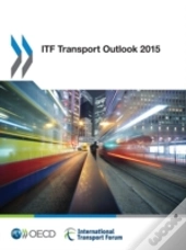 Itf Transport Outlook 2015