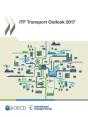 Itf Transport Outlook 2017 - Preview