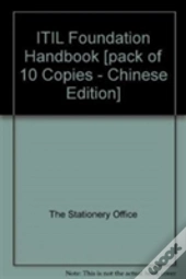 Itil Foundation Handbook (Pack Of 10 Copies - Chinese Edition)