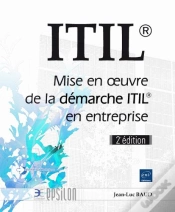 Capa do artigo Itil  - Mise En Oeuvre De La Demarche Itil  En Entreprise (2e Edition)