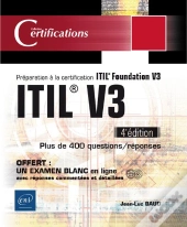 Itil  V3 - Preparation A La Certification Itil Foundation V3 (4e Edition)