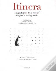 Itinera. Trajectoires De La Forme Tragedia Endogonidia