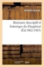 Itineraire Descriptif Dauphine Edition 1862 1863 - Preview