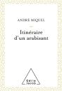 Itineraire D'Un Arabisant - Preview
