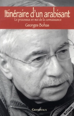 Capa do artigo Itinéraire D'Un Arabisant ; Le Processus En Moi De La Connaissance