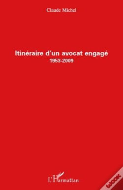 Capa do artigo Itinéraire D'Un Avocat Engagé (1953 2009)