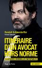 Itinéraire D'Un Avocat Hors Norme - Preview