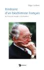 Itinéraire D'Un Biochimiste Français De François-Joseph À Gorbatchev - Preview