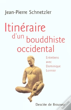 Capa do artigo Itinéraire D'Un Bouddhiste Occidental : Entretiens