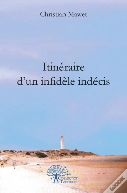 Capa do artigo Itineraire D'Un Infidele Indecis