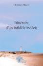 Itineraire D'Un Infidele Indecis - Preview