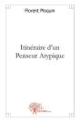 Itinéraire D'Un Penseur Atypique - Preview
