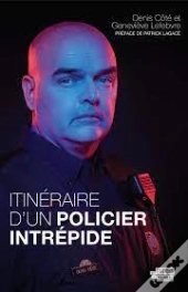 Itinéraire D'Un Policier Intrépide