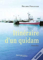 Itineraire D'Un Quidam