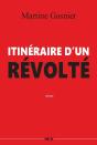 Itinéraire D'Un Révolté - Preview