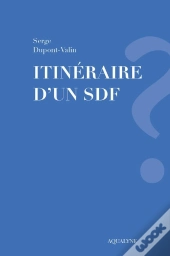 Itineraire D'Un Sdf