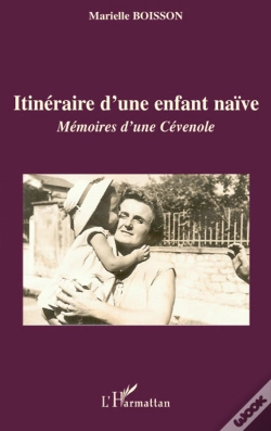 Capa do artigo Itineraire D'Une Enfant Naïve ; Mémoires D'Une Cévenole