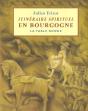 Itineraire Spirituel En Bourgogne - Preview