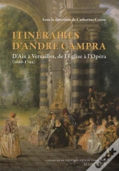 Itineraires D'Andre Campra