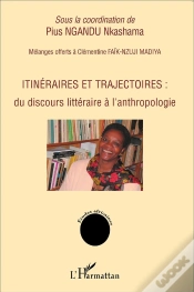 Capa do artigo Itinéraires Et Trajectoires ; Du Discours Littéraire À L