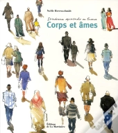 Itinéraires Spirituels En France ; Corps Et Âmes
