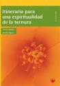 Itinerario Para Una Espiritualidad De La Ternura - Preview