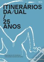 Itinerários DA/UAL 25 anos