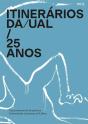 Itinerários DA/UAL 25 anos - Preview