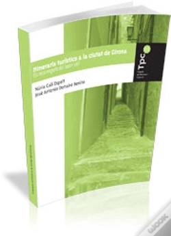 Capa do artigo Itineraris Turístics A La Ciutat De Girona