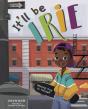 It'Ll Be Irie - Preview