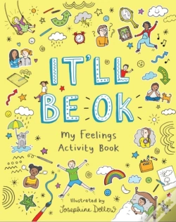 Capa do artigo It'Ll Be Ok: My Feelings Activity Book