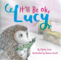 It'Ll Be Okay, Lucy - Preview