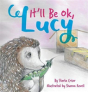 It'Ll Be Okay, Lucy - Preview
