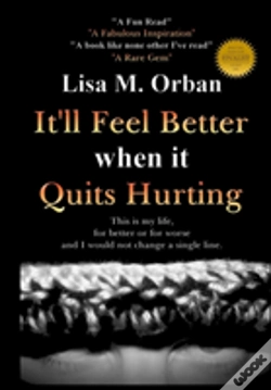 Capa do artigo It'Ll Feel Better When It Quits Hurting