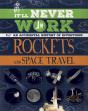 It'Ll Never Work: Rockets And Space Travel - Preview