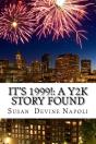 It'S 1999!: A Y2k Story Found - Preview